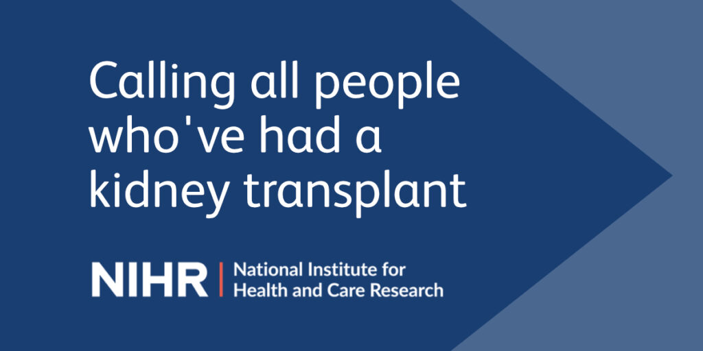Calling all people who've had a kidney transplant